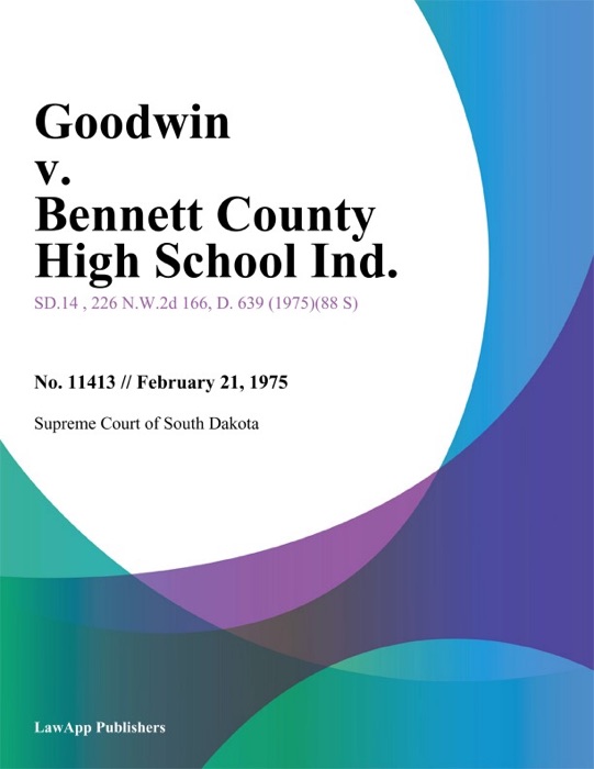 Goodwin v. Bennett County High School Ind.