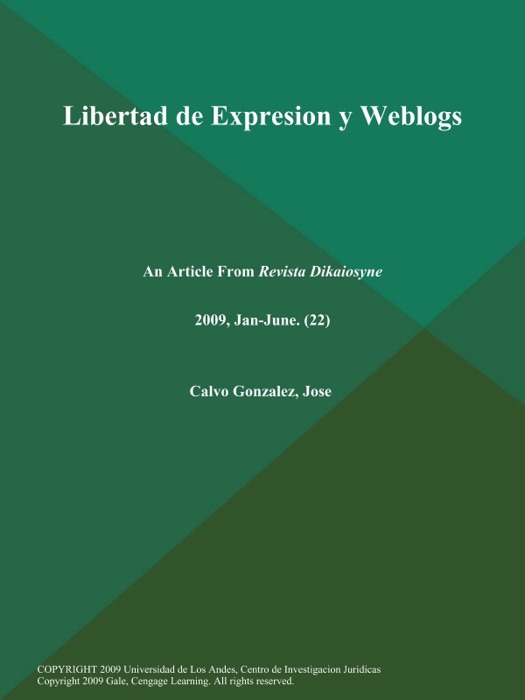 Libertad de Expresion y Weblogs