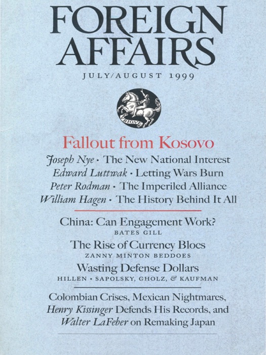 Foreign Affairs - July/August 1999