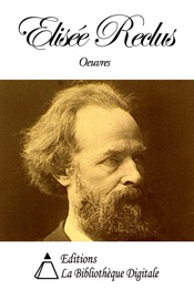 Download Oeuvres de Elisée Reclus