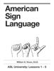 American Sign Language 1 - 5 - William G. Vicars