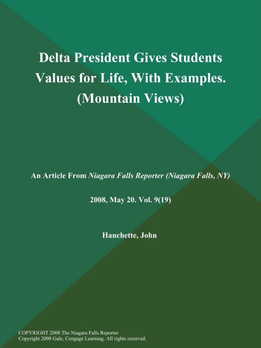 Delta President Gives Students Values for Life, With Examples (Mountain Views)