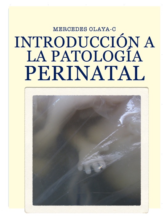 Introducción a la patología perinatal