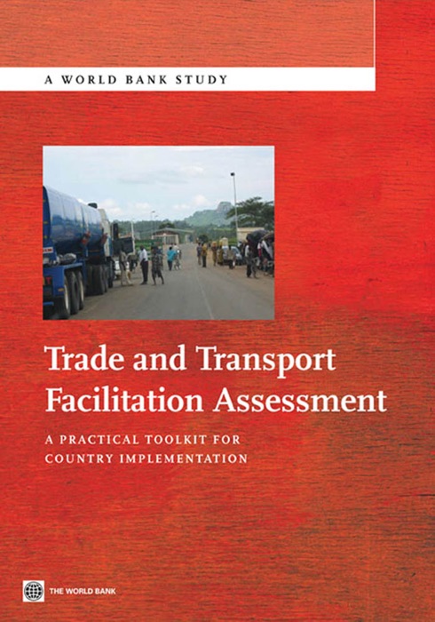 Trade and Transport Facilitation Assessment