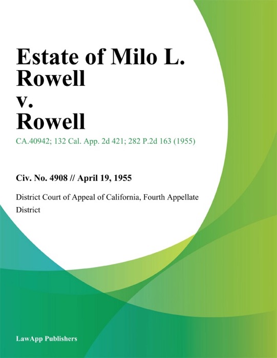 Estate of Milo L. Rowell v. Rowell