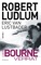 Der Bourne Verrat - Robert Ludlum & Eric Van Lustbader