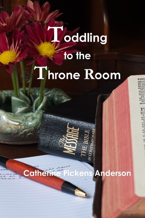 Toddling to the Throne Room