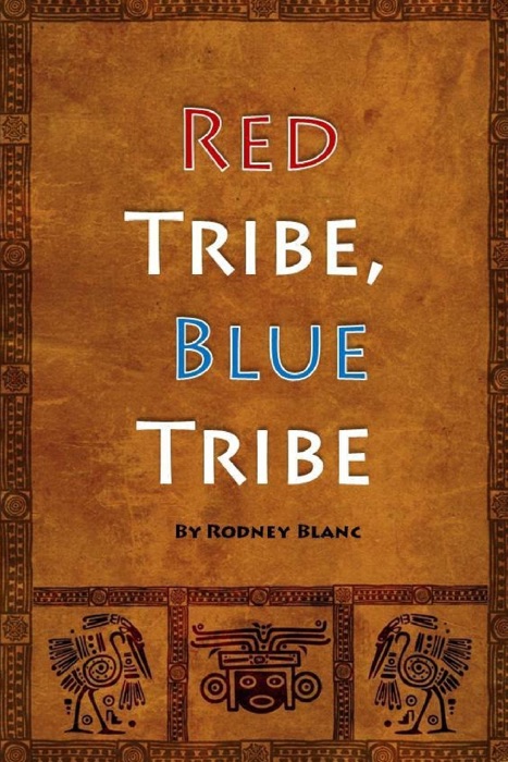 Red Tribe, Blue Tribe