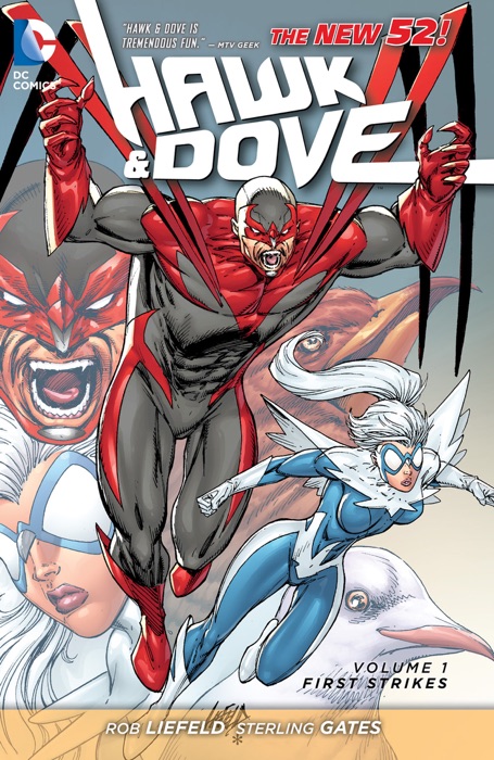 Hawk & Dove, Vol. 1: First Strikes