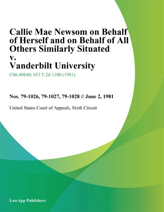 Callie Mae Newsom On Behalf Of Herself And On Behalf Of All Others Similarly Situated V. Vanderbilt University