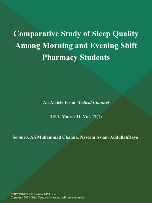 Comparative Study of Sleep Quality Among Morning and Evening Shift Pharmacy Students