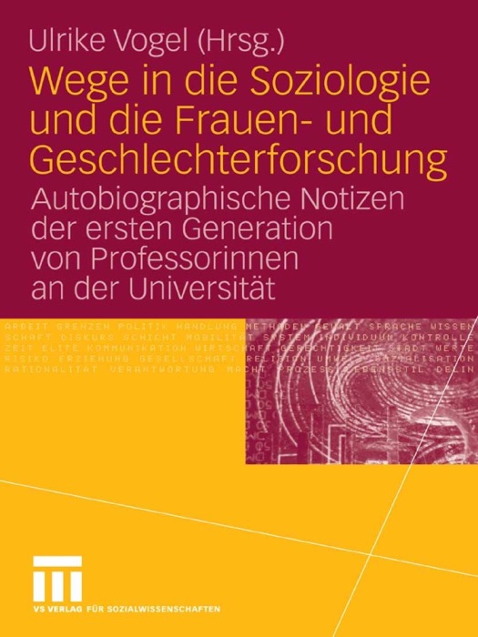 Wege in die Soziologie und die Frauen- und Geschlechterforschung