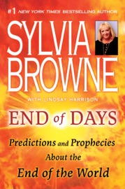 End of Days - Sylvia Browne & Lindsay Harrison