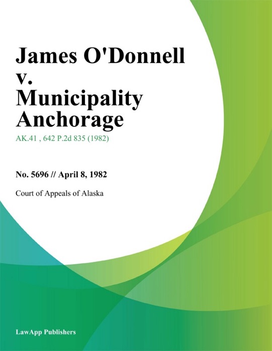 James O'Donnell v. Municipality Anchorage