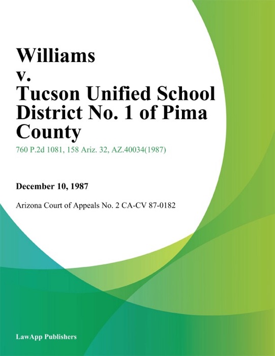 Williams V. Tucson Unified School District No. 1 Of Pima County