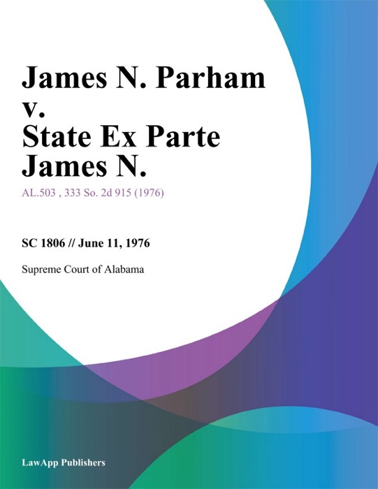 James N. Parham v. State Ex Parte James N.