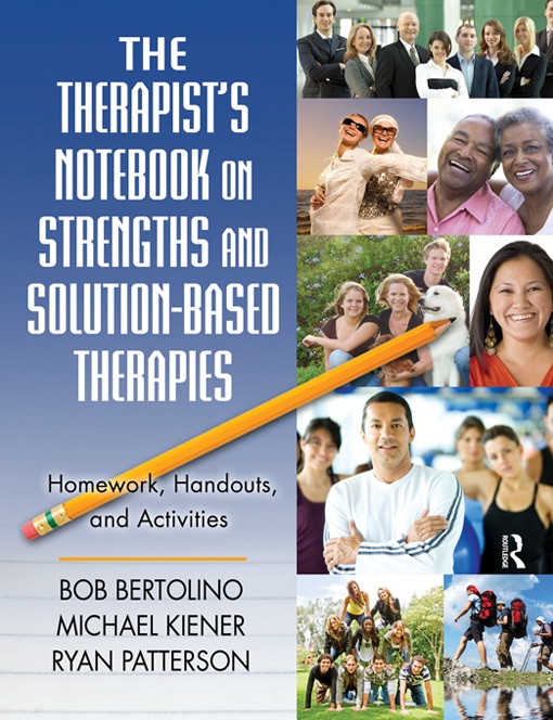 The Therapist's Notebook on Strengths and Solution-Based Therapies