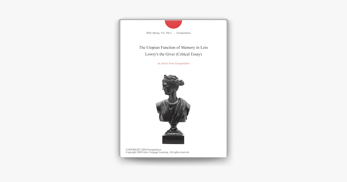Essay on the giver by lois lowry