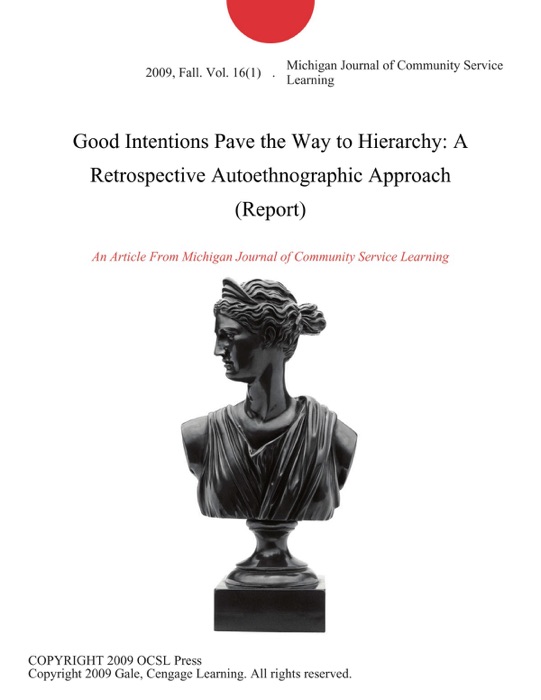 Good Intentions Pave the Way to Hierarchy: A Retrospective Autoethnographic Approach (Report)