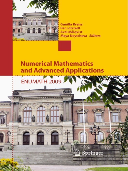 Numerical Mathematics and Advanced Applications 2009