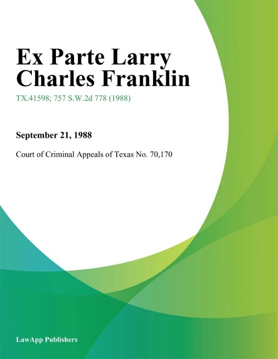 Ex Parte Larry Charles Franklin