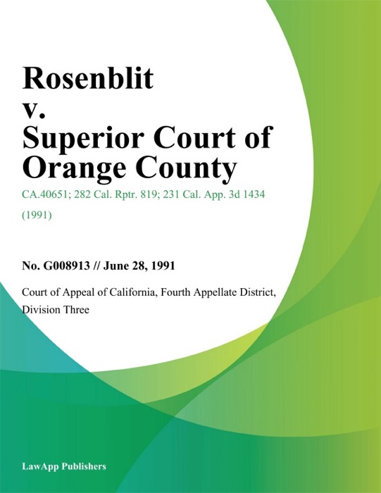 Rosenblit v. Superior Court of Orange County