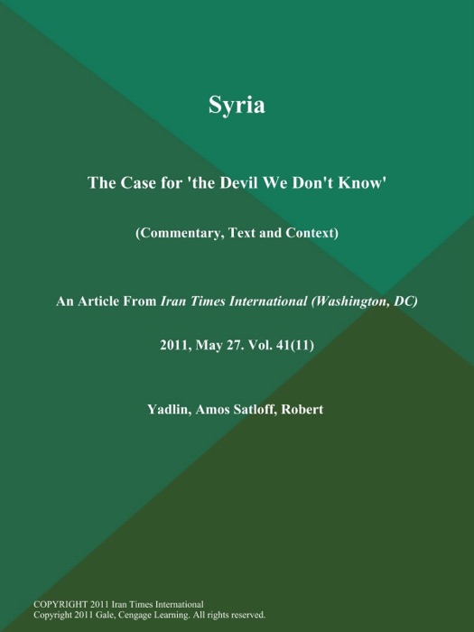 Syria: The Case for 'the Devil We Don't Know' (Commentary, Text and Context)