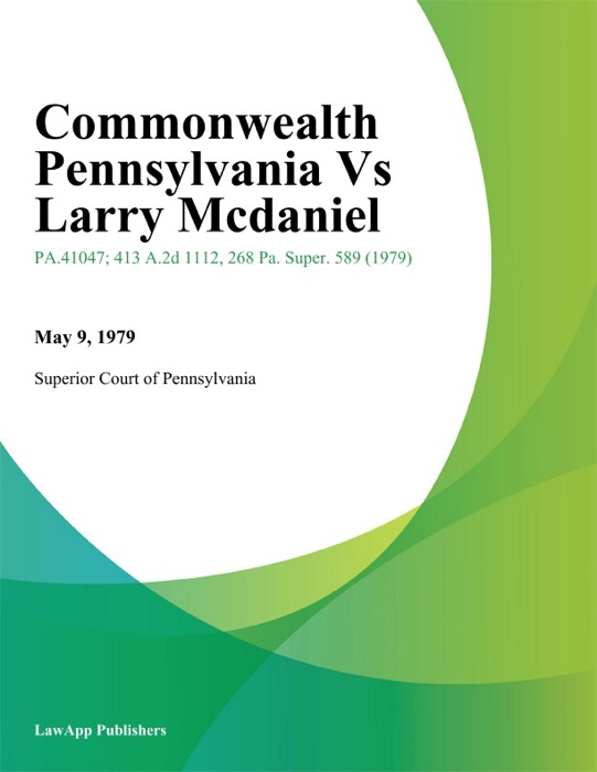 Commonwealth Pennsylvania Vs Larry Mcdaniel
