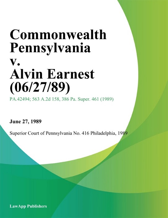 Commonwealth Pennsylvania v. Alvin Earnest