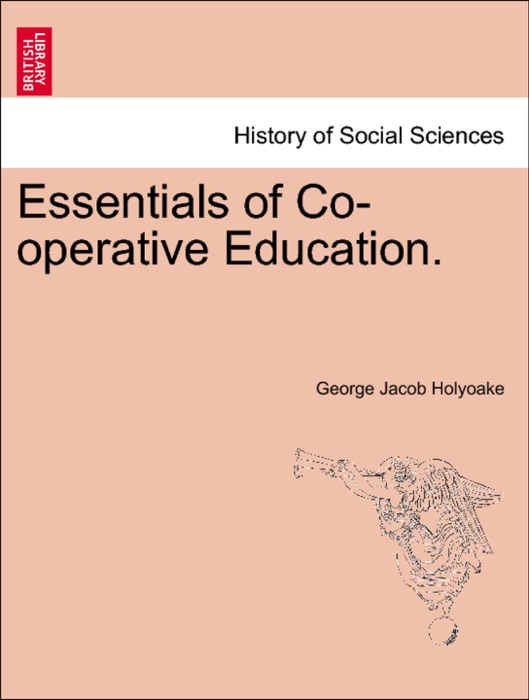 Essentials of Co-operative Education.