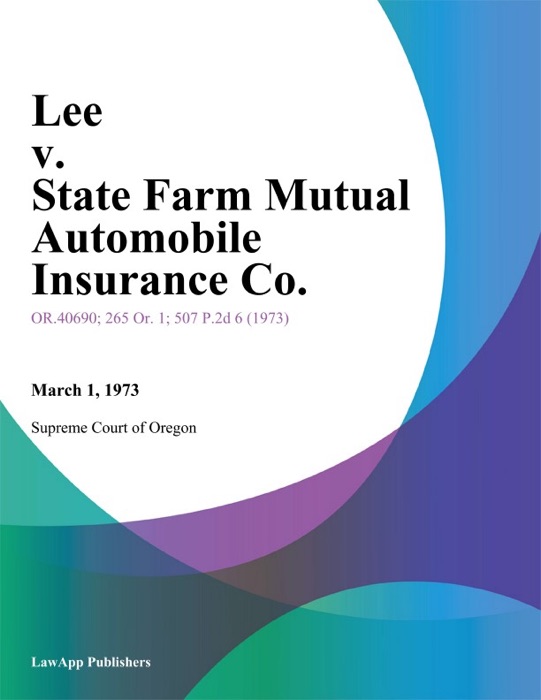 Lee v. State Farm Mutual Automobile Insurance Co.