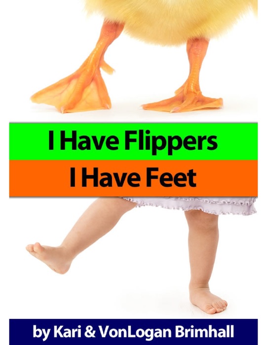 I Have Flippers I Have Feet