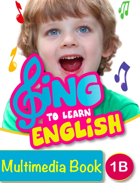 Sing to Learn English 1B