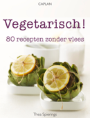 Vegetarisch! - Thea Spierings