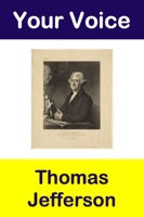 Your Voice Thomas Jefferson