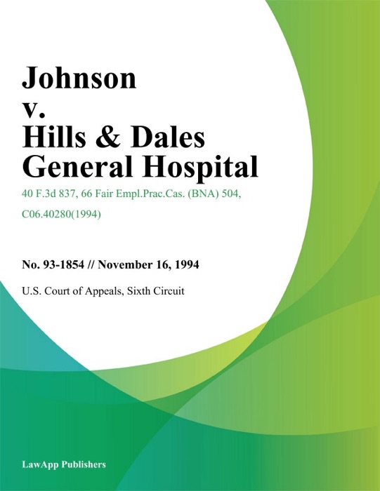 Johnson V. Hills & Dales General Hospital