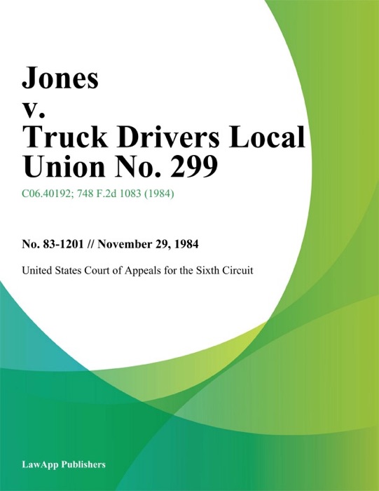 Jones v. Truck Drivers Local Union No. 299