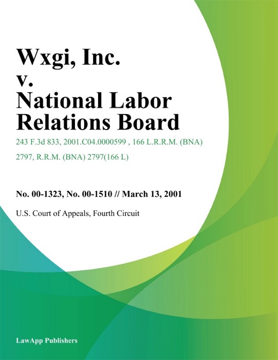 Wxgi, Inc. v. National Labor Relations Board