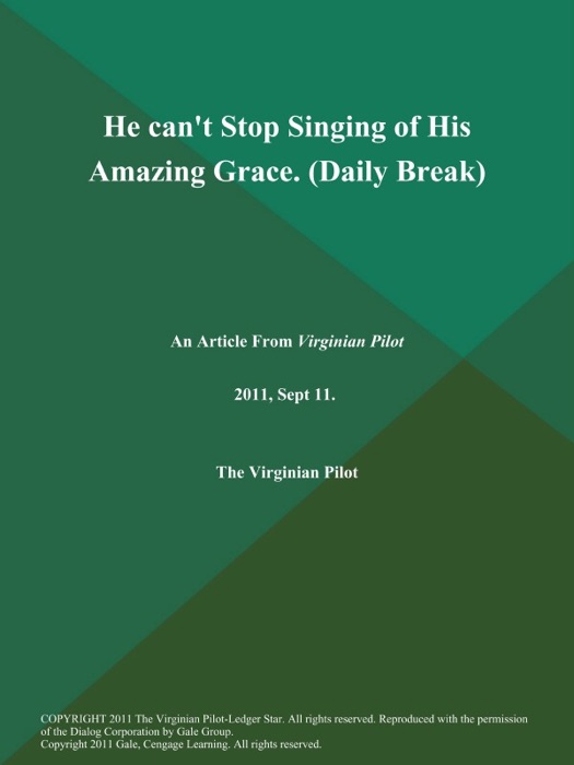 He can't Stop Singing of His Amazing Grace (Daily Break)