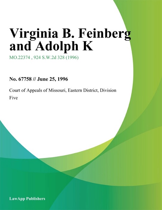 Virginia B. Feinberg and Adolph K