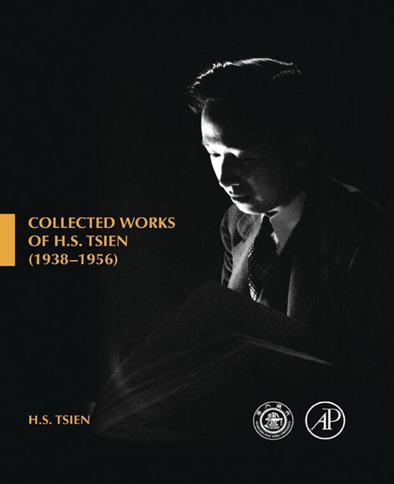 Collected Works of H. S. Tsien (1938-1956)