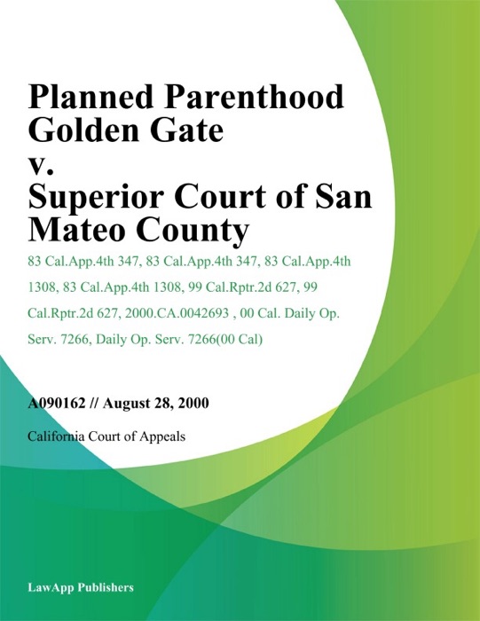 Planned Parenthood Golden Gate v. Superior Court of San Mateo County