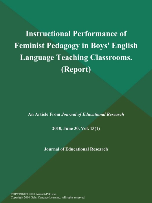 Instructional Performance of Feminist Pedagogy in Boys' English Language Teaching Classrooms (Report)