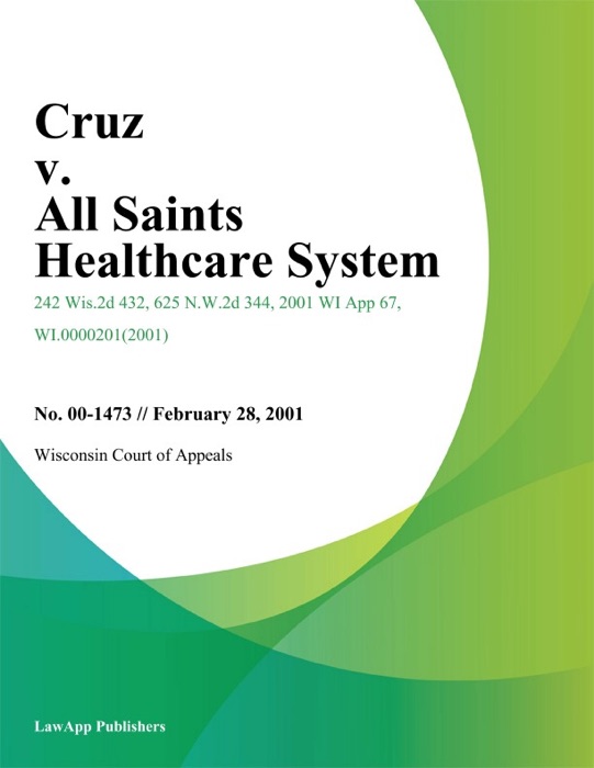 Cruz V. All Saints Healthcare System
