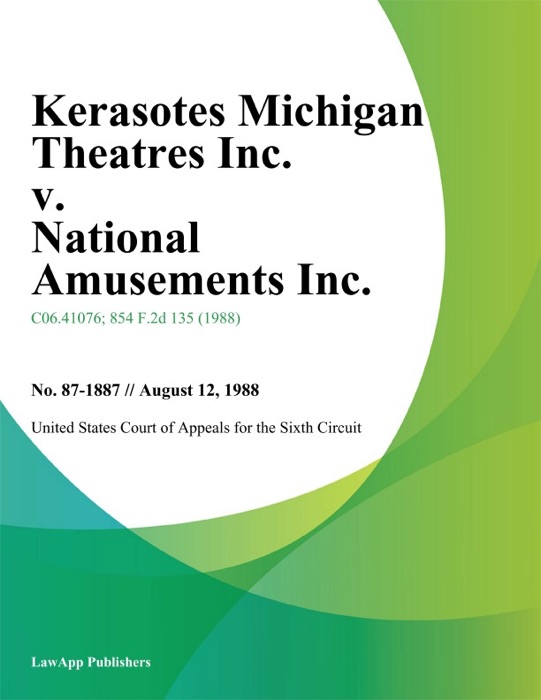 Kerasotes Michigan Theatres Inc. v. National Amusements Inc.