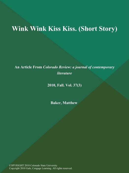 Wink Wink Kiss Kiss (Short Story)