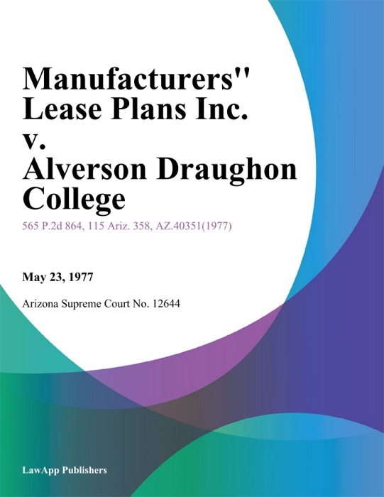 Manufacturers Lease Plans Inc. v. Alverson Draughon College