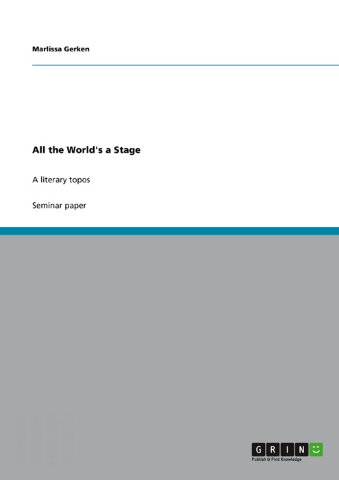 All the World's a Stage