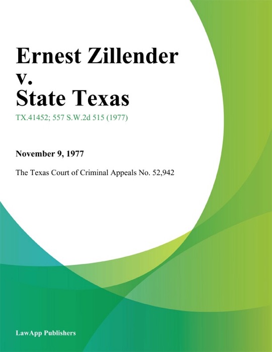 Ernest Zillender v. State Texas