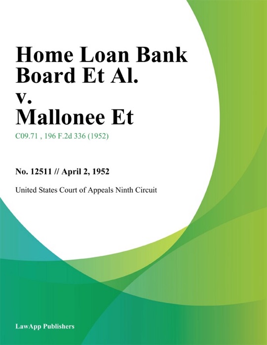 Home Loan Bank Board Et Al. v. Mallonee Et